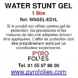Water Stunt Gel - Protection de flammes ou chaleur x 1 litre